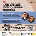 A live Plágio acadêmico: identificação, prevenção e consequências está disponível