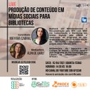 Live "Produção de conteúdo em mídias sociais para bibliotecas"