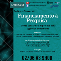 Roda de Conversa: Financiamento à Pesquisa - Como construir um projeto para agências de fomento